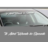 It aint weak to speak car sticker decal, window sticker, mental health sticker - Mega Sticker Store
